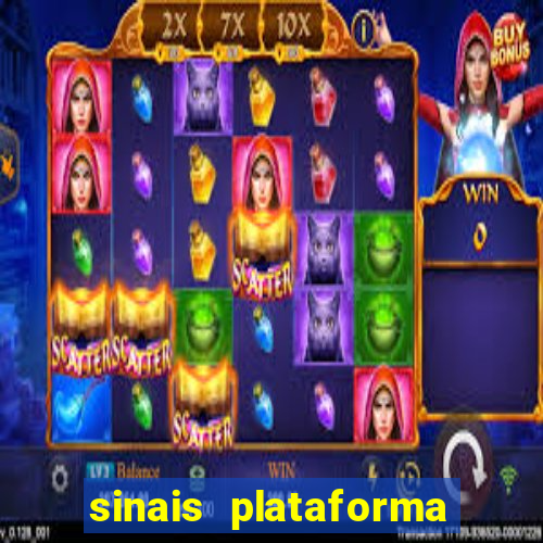 sinais plataforma de jogos